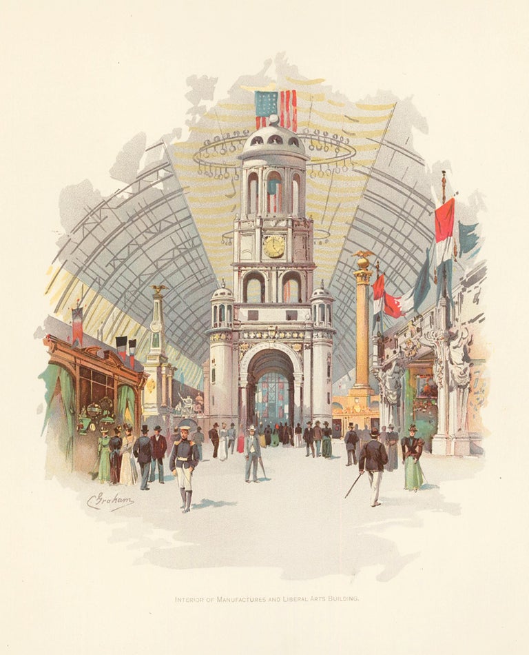 Item nr. 155740 Interior of Manufactures and Liberal Arts Building. The World's Fair in Water Colors. Charles S. Graham.