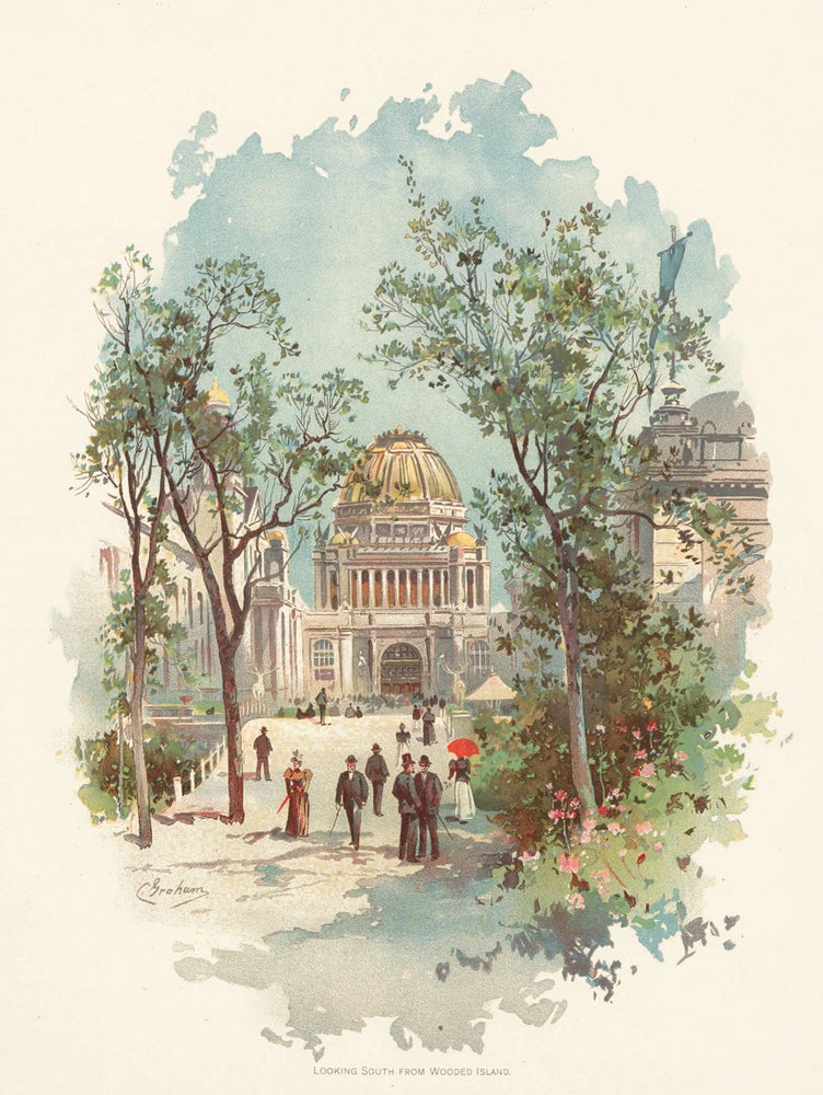 Item nr. 155742 Looking South From Wooded Island. The World's Fair in Water Colors. Charles S. Graham.