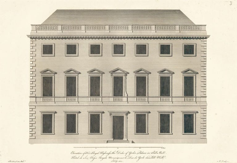 Item nr. 156277 Elevation of His Royal Highness the Duke of York's Palace in Pall Mall. A Compleat Body of Architecture. Matthias Darly.