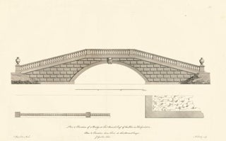 Item nr. 156278 Plan and Elevation of a Bridge at Thomas Brand's Esq. A Compleat Body of...