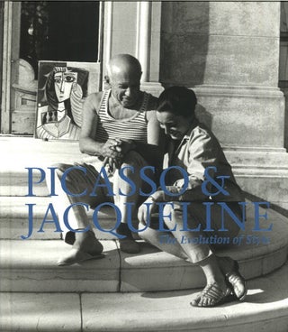 Item nr. 157428 PICASSO and Jacqueline: The Evolution of Style. Jonathan Fineberg, New York. Pace...