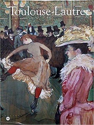 Item nr. 159399 TOULOUSE-LAUTREC. Richard Thomson, Claire Freches-Thory, London. Hayward Gallery,...