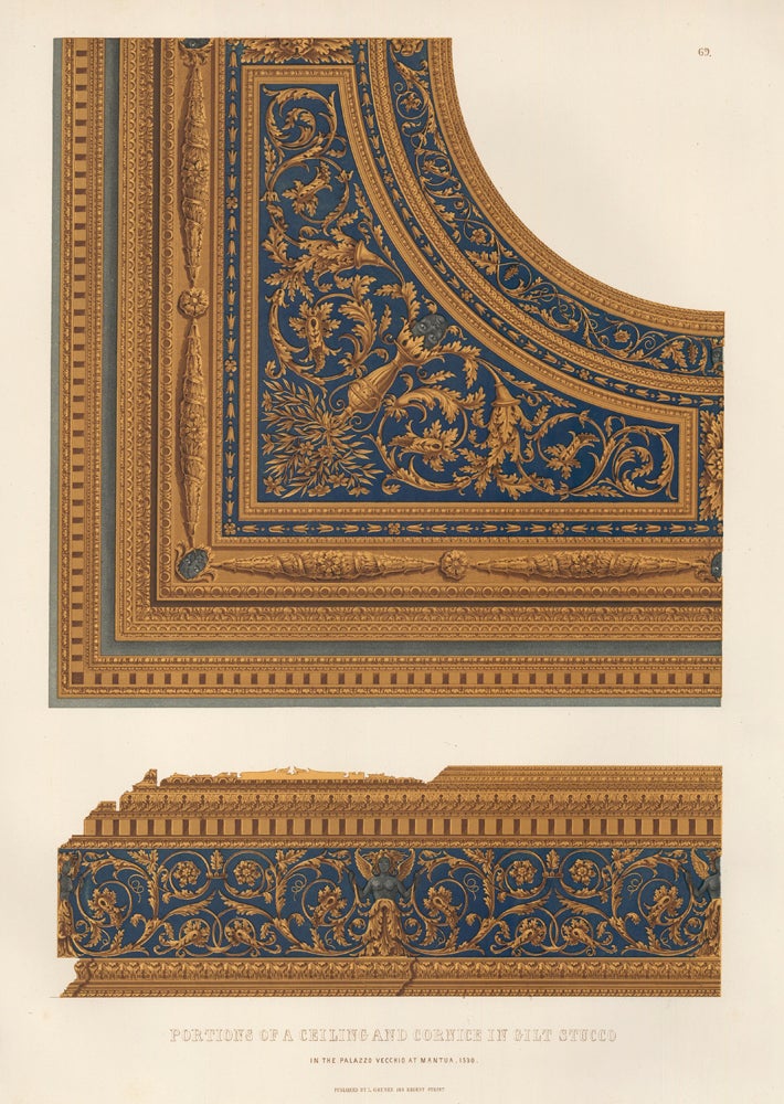 Item nr. 160505 Portions of a Ceiling and Cornice in Gilt Stucco. Specimens of Ornamental Art. Lewis Gruner.