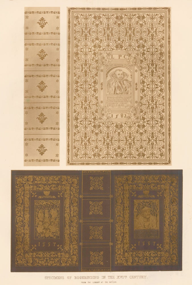 Item nr. 160553 Specimens of Bookbinding in the XVIth Century. Specimens of Ornamental Art. Lewis Gruner.