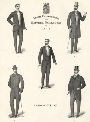 Item nr. 161602 Saison D'Ete 1901 [Men's fashion]. Societe Philanthropique des Maitres Tailleurs...