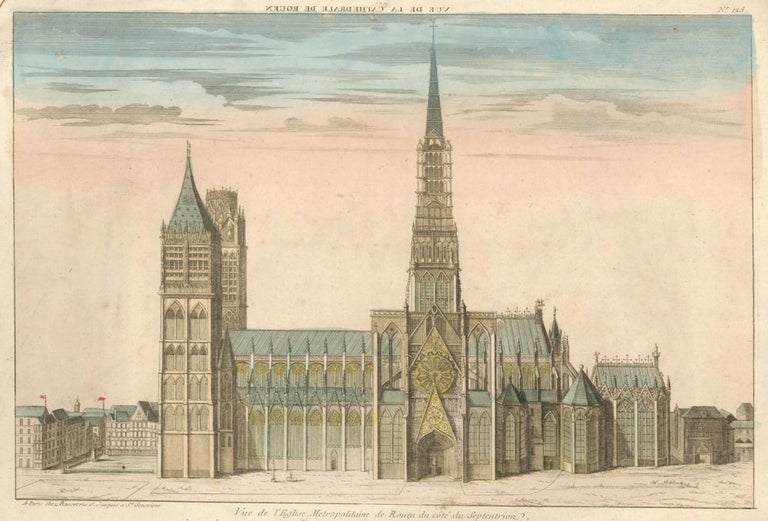 Item nr. 161774 Vue de l'Eglise Metropolitaine de Rouen du cote du Septentrion [Rouen, France]. French School.