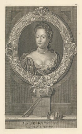 Item nr. 162456 Marie Reyne de la Grande Bretagne [Mary II, Queen of Great Britain]. Adriaen Van...