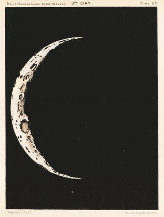 Item nr. 162948 3rd Day Moon. A Popular Guide to the Heavens. Robert Stawell Ball