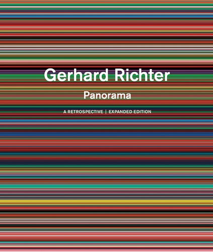 Item nr. 162996 GERHARD RICHTER: Panorama. A Retrospective: Expanded Edition. Nicholas Serota, Mark Godfrey.