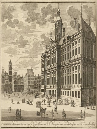 Item nr. 163291 Royal Palace, Amsterdam. t'Stad-Huys te Amsterdam van voore en op de syde, Siende...