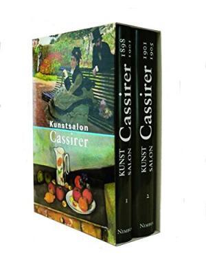 Item nr. 163530 Kunstsalon Bruno & Paul Cassirer. Volume I: Das Beste aus aller Welt zeigen. Die...