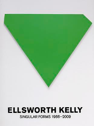 Item nr. 164526 ELLSWORTH KELLY: Singular Forms 1966-2009. Pepe Karmel