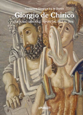 Item nr. 164853 GIORGIO DE CHIRICO: Catalogo Generale. Opere dal 1913 al 1976. Catalogue of Works...