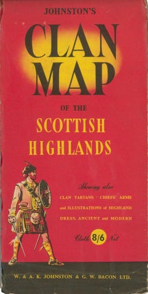 Item nr. 165019 Johnston's Clan Map of the Scottish Highlands. W., A K. Johnston, G W. Bacon Ltd