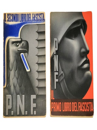 Item nr. 165414 Il Primo Libro del Fascista. WITh: Il Secondo Libro del Fascista. FASCISM