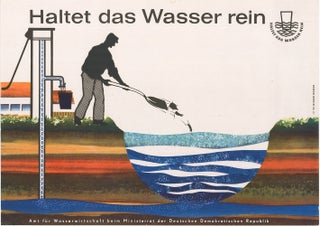 Item nr. 165564 Haltet das Wasser rein. (Keep the water clean). Ministerrat der Deutschen...