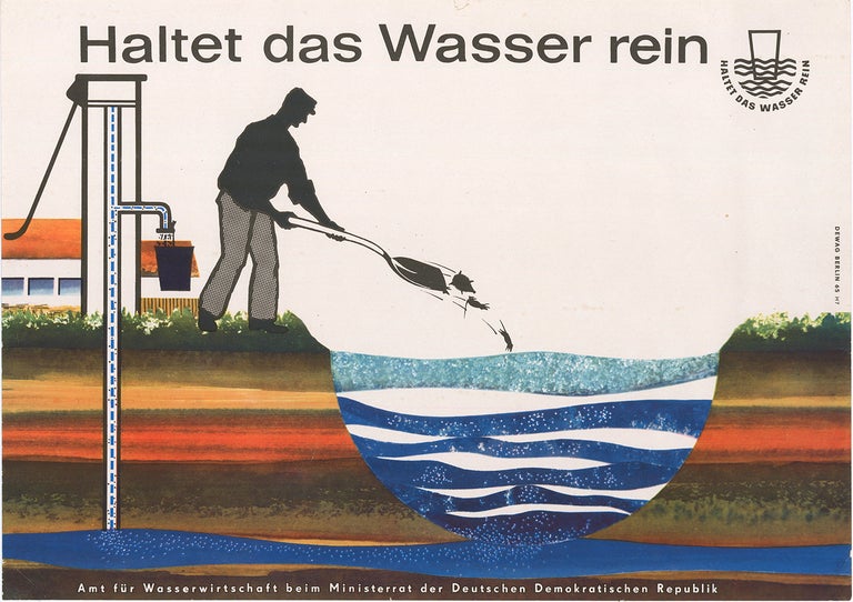 Item nr. 165564 Haltet das Wasser rein. (Keep the water clean). Ministerrat der Deutschen Demokratischen Republik.