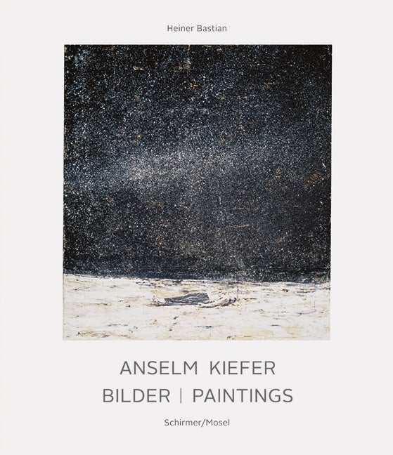 Item nr. 166673 ANSELM KIEFER: Bilder/Paintings. Heiner Bastian.