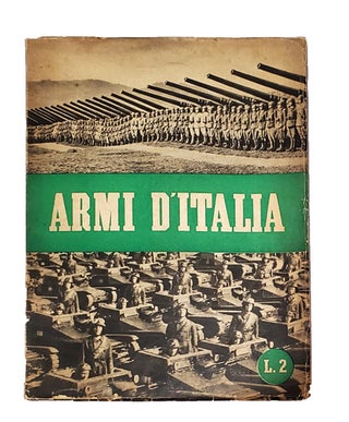 Item nr. 167219 Armi d'Italia: le rassegne del Duce alle truppe dell'armata del Po, della seconda...