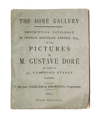 Item nr. 168846 The Dore Gallery: Descriptive Catalogue of the Pictures by M. Gustave Dore on...