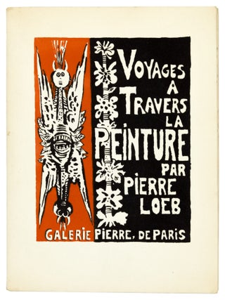 Item nr. 168912 Voyages a Travers la Peinture. PIERRE LOEB