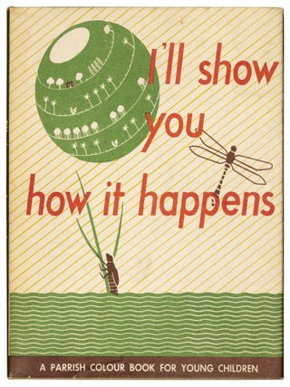 Item nr. 168990 I'll Show You How It Happens. Marie NEURATH