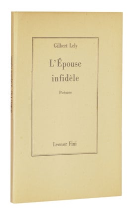 Item nr. 169022 L'Epouse infidele. Gilbert LELY
