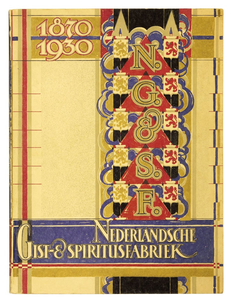 Item nr. 169140 Nederlandsche Gist- & Spiritusfabriek 1870-1930. Bernard ROMEIN.
