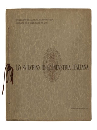 Item nr. 169254 Lo Sviluppo Dell'Industria Italiana. FASCISM