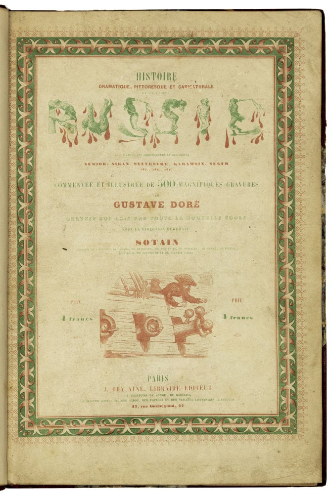 Item nr. 169256 Histoire Pittoresque, Dramatique, et Caricaturale De La Sainte Russie. Gustave Dore, Sotain, NYBF19.