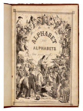 Alphabet des Alphabets. 600 Sujets varies