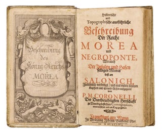 Historische und topographische ausführliche Beschreibung der Reiche Morea und Negroponte, wie auch der Insulen und Hafen selbigen Meeres biß an Salonich