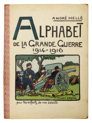 Item nr. 170373 Alphabet de la grande guerre, Alphabet of the Great War 1914 - 1916....