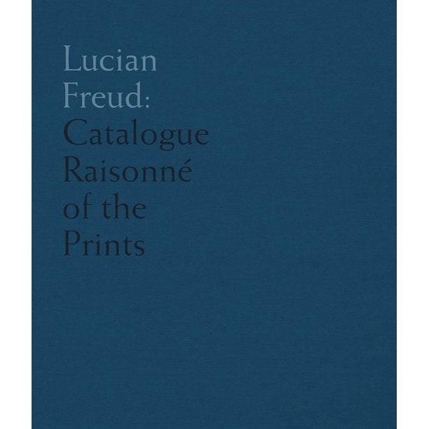 Item nr. 170557 LUCIAN FREUD: Catalogue Raisonné of the Prints. Toby Treves.