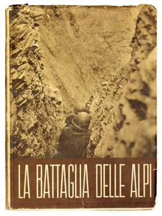 Item nr. 171055 La Battaglia delle Alpi. Giuseppe MASSANI