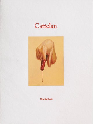 MAURIZIO CATTELAN: DIE, DIE MORE, DIE BETTER, DIE AGAIN with THE THREE QUATTELAN