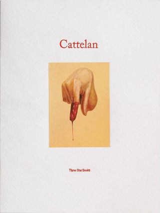 MAURIZIO CATTELAN: DIE, DIE MORE, DIE BETTER, DIE AGAIN with THE THREE QUATTELAN