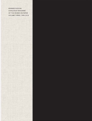Item nr. 171295 ED RUSCHA: Catalogue Raisonne of the Works on Paper. Volume 3: 1998-2018. Lisa Turvey.