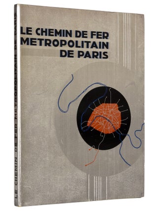 Item nr. 171443 Le Chemin de Fer Metropolitain de Paris. METRO PARIS