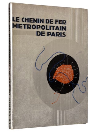 Item nr. 171443 Le Chemin de Fer Metropolitain de Paris. METRO PARIS