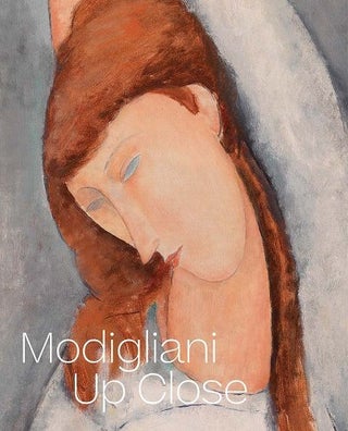 Item nr. 171575 MODIGLIANI Up Close. Barbara Buckley