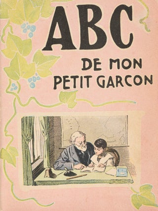Hachette small ABC series. 6 titles: Leur ABC. ABC de ma petite fille. ABC de mon petit gar&ccedil;on. ABC de mes b&ecirc;tes. ABC du G&eacute;n&eacute;ral Toto. ABC de Pierrot