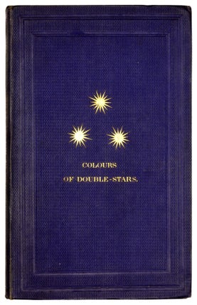Item nr. 171761 Sidereal chromatics; being a re-print, with additions from the "Bedford cycle of...