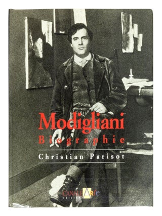 Item nr. 172370 MODIGLIANI: Biographie. Christian Parisot