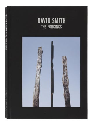 Item nr. 172689 DAVID SMITH: The Forgings. Hal Foster