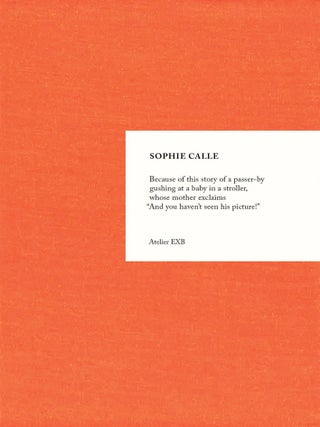 Item nr. 172775 SOPHIE CALLE: Because. Sophie Calle