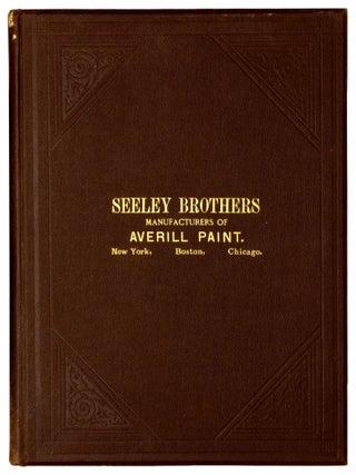Seeley Brothers : Manufacturers of Averill Paint, ready for Use