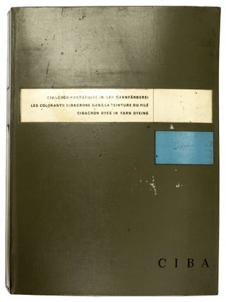 Item nr. 173008 Cibacron-Farbstoffe in der Garnfaerberei. Les colorants Cibacrone dans la tinture...