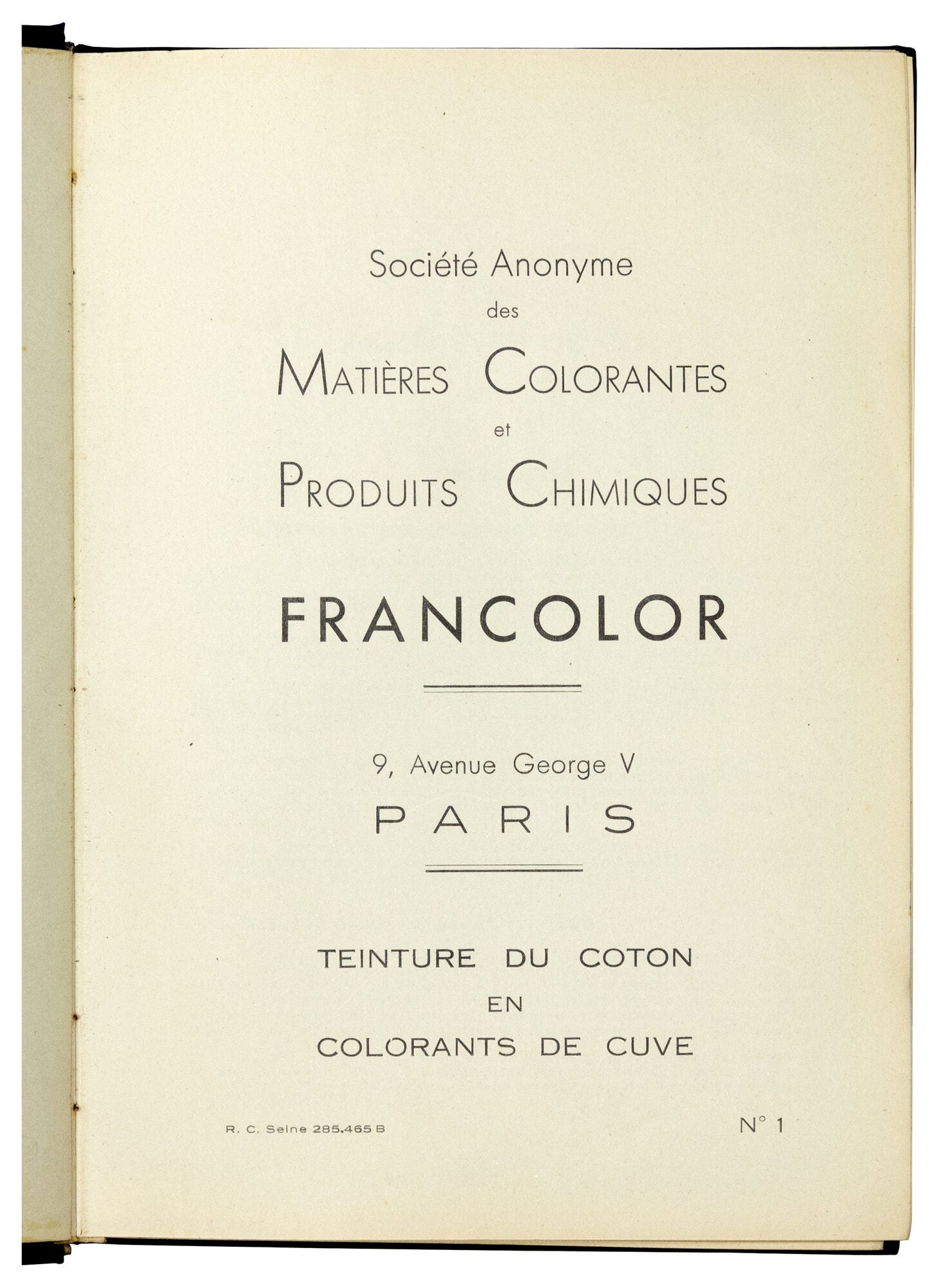 Francolor: Societe Anonyme de Matieres Colorantes et Produits Chimiques ...