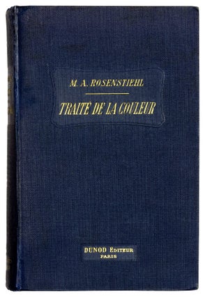 Item nr. 173083 Traite de La Couleur. M. A ROSENSTIEHL